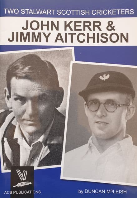 Two Stalwart Scottish Cricketers by Duncan McLeish