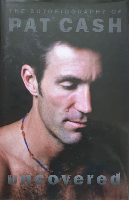 Uncovered: The Autobiography of Pat Cash