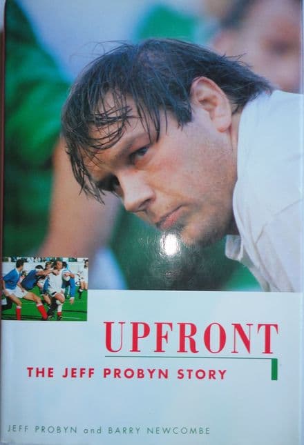 Upfront: The Jeff Probyn Story with Barry Newcombe