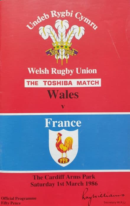 Wales v France (1986, 1st Mar) plus Ticket