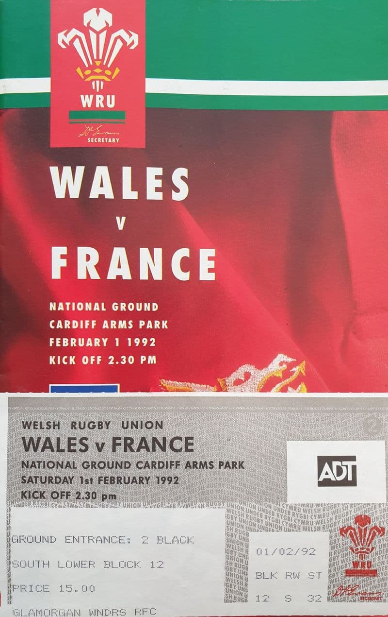 Wales v France (1992, 1st Feb) plus Ticket
