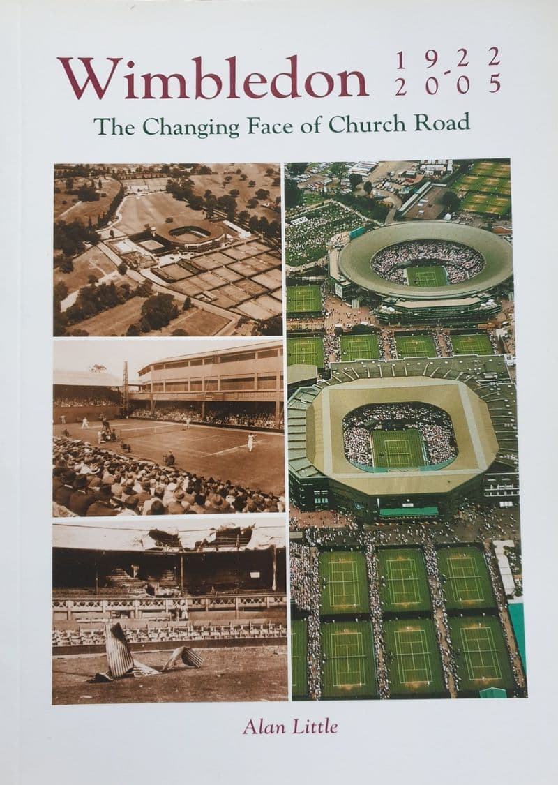 Wimbledon 1922-2005 by Alan Little