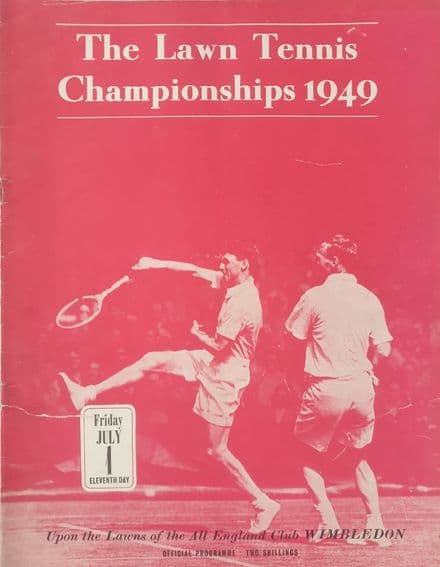 Wimbledon Championships Programme (1949, Jul 1st, Day 11)