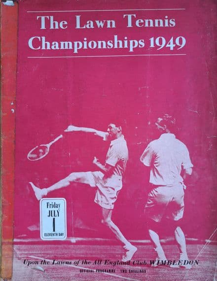 Wimbledon Championships Programme (1949, Jul 1st, Day 11) Fair Copy