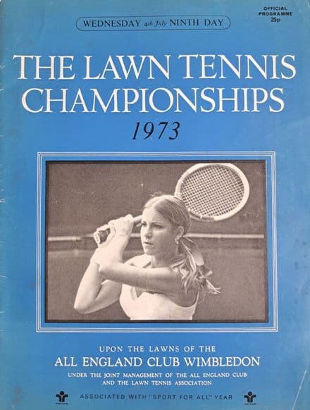 Wimbledon Championships Programme (1973, July 4th, Day 9)