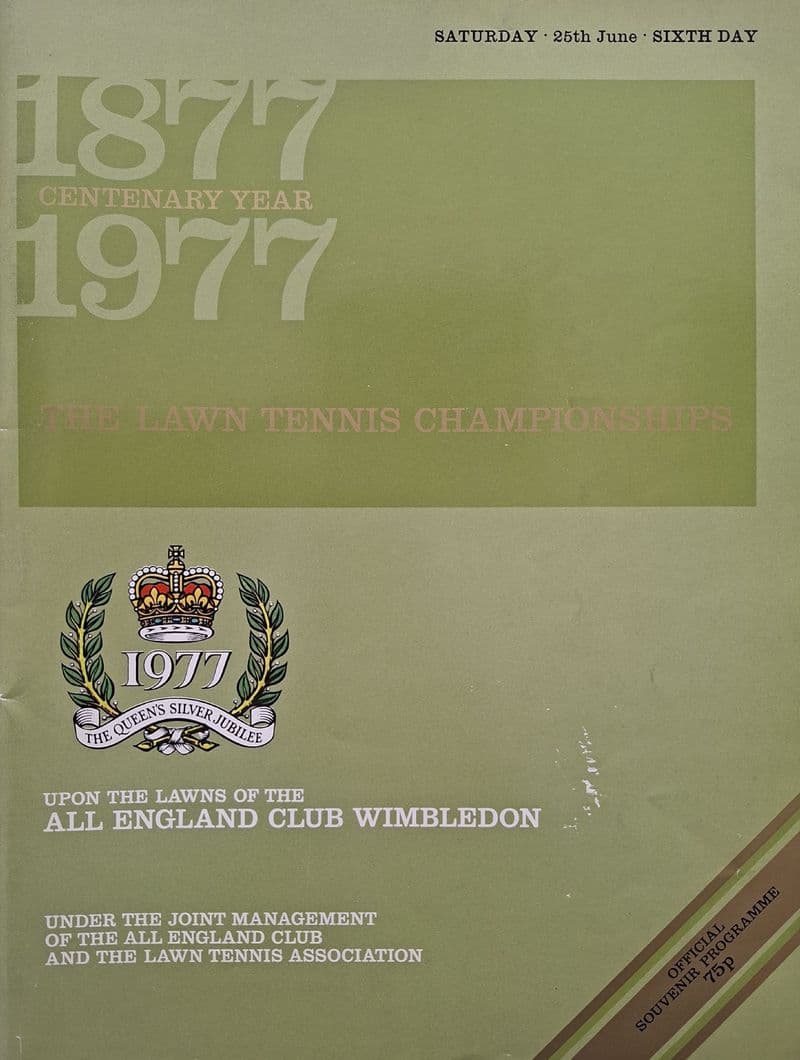Wimbledon Championships Programme (1977, Jun 25th, Day 6)