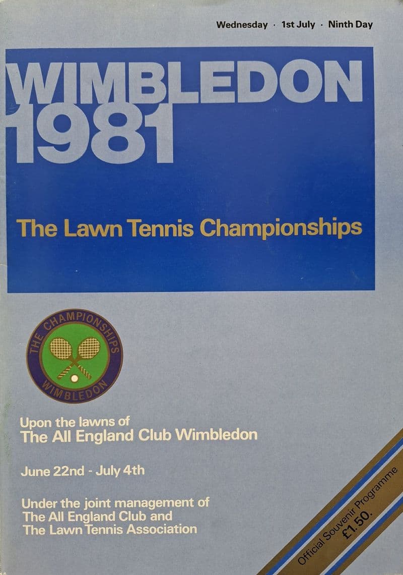 Wimbledon Championships Programme (1981, Jul 1st, Day 9) plus Letter