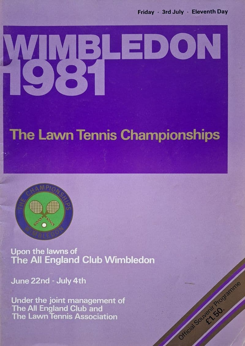 Wimbledon Championships Programme (1981, July 3rd, Day 11)