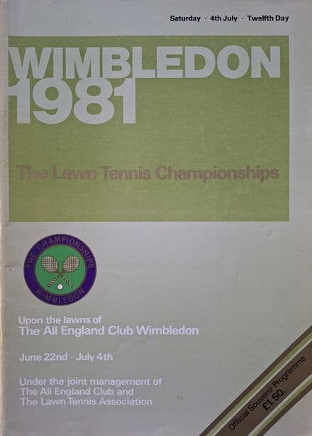 Wimbledon Championships Programme (1981, July 4th, Day 12)