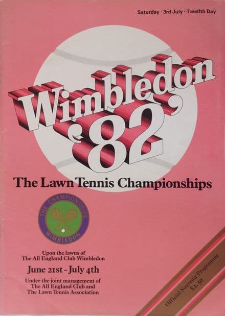 Wimbledon Championships Programme (1982, Jul 3rd, Day 12)