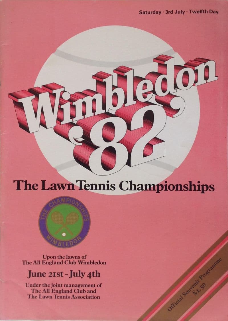 Wimbledon Championships Programme (1982, Jul 3rd, Day 12)