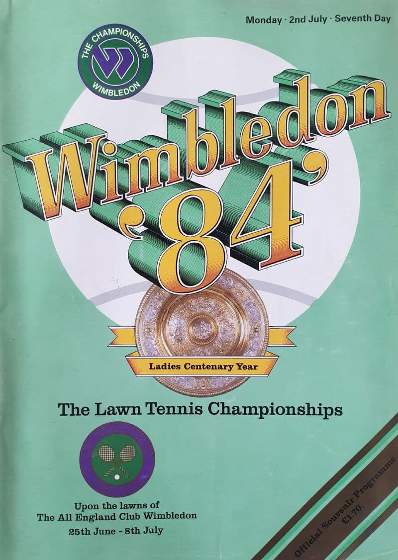 Wimbledon Championships Programme (1984, Jul 2nd, Day 7)