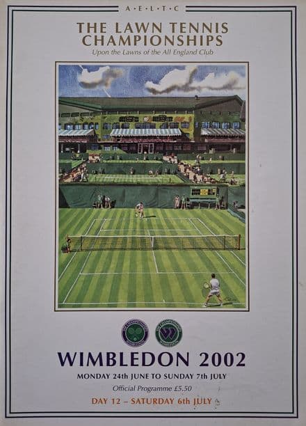 Wimbledon Championships Programme (2002, Jul 6th,  Day 12)
