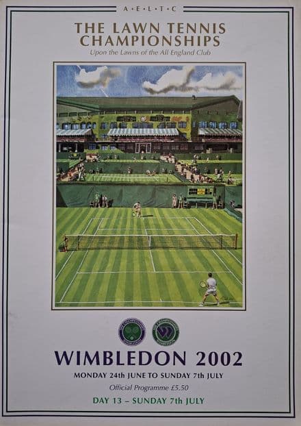 Wimbledon Championships Programme (2002, Jul 7th, Day 13)