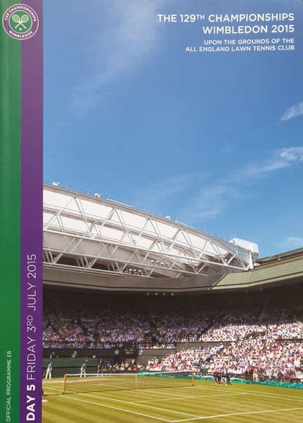 Wimbledon Championships Programme (2015, July 3rd, Day 5)
