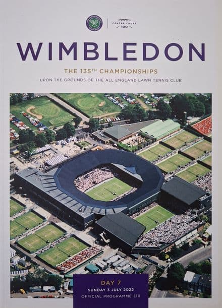 Wimbledon Championships Programme (2022, July 3rd, Day 7)