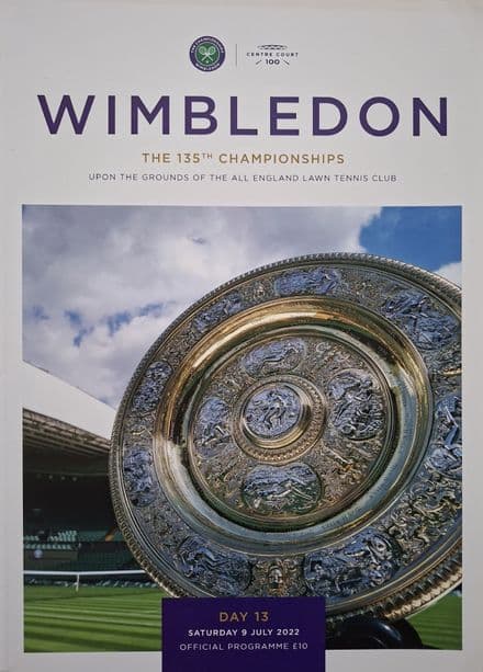 Wimbledon Championships Programme (2022, July 9th, Day 13)