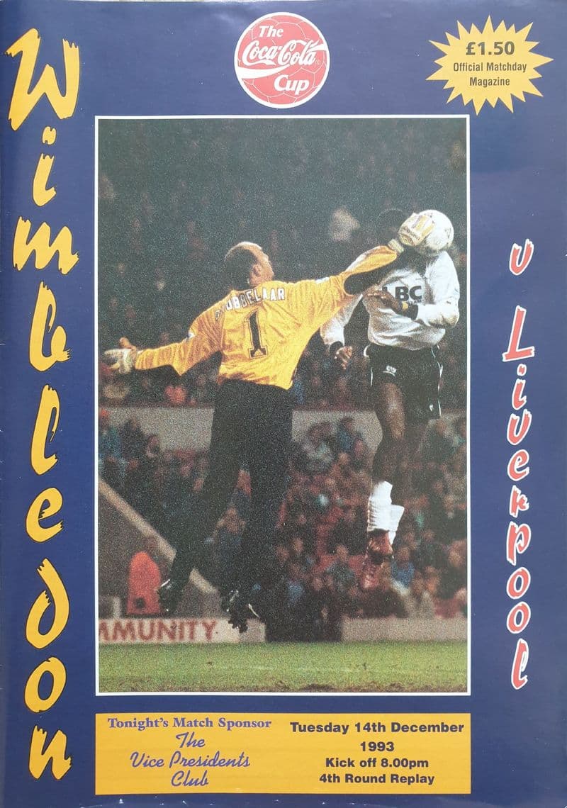 Wimbledon v Liverpool, Coca Cola Cup (1993, Dec 14th)
