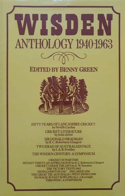 Wisden Anthology 1940-1963 ed by Benny Green