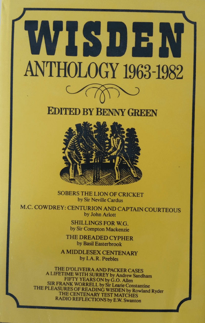 Wisden Anthology 1963-1982 ed by Benny Green