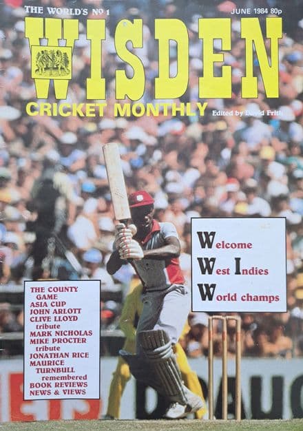 Wisden Cricket Monthly (1984, Jun) Vol 6 No 1