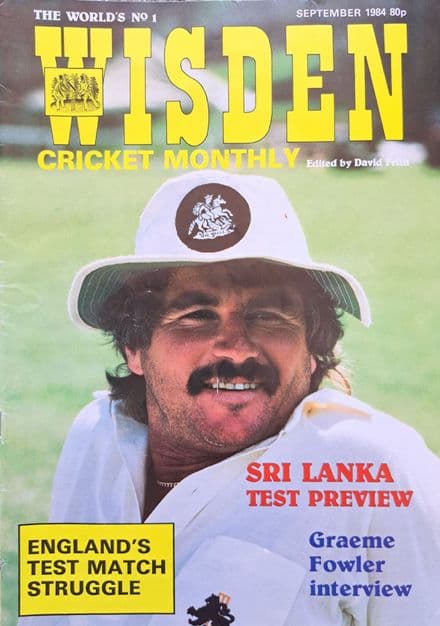 Wisden Cricket Monthly (1984, Sep) Vol 6 No 4