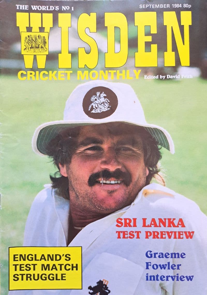 Wisden Cricket Monthly (1984, Sep) Vol 6 No 4