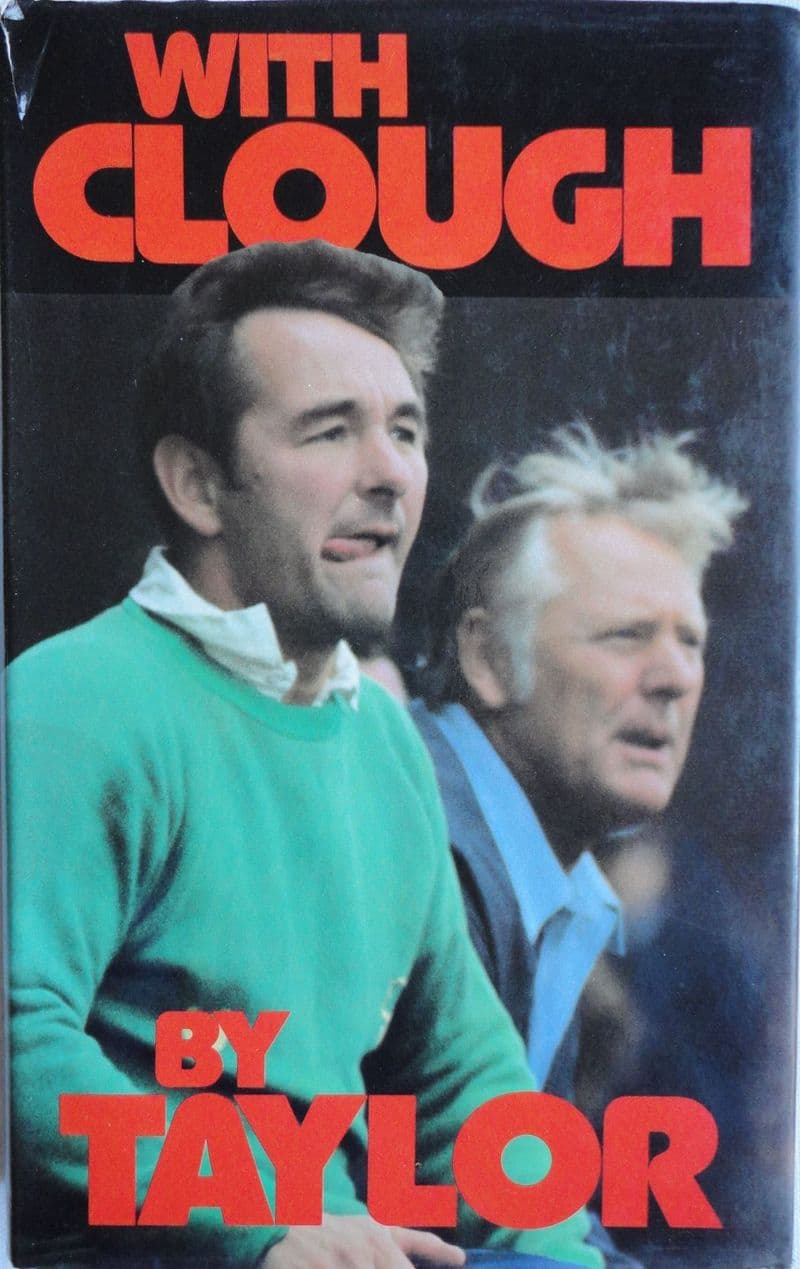 With Clough by Taylor with Mike Langley