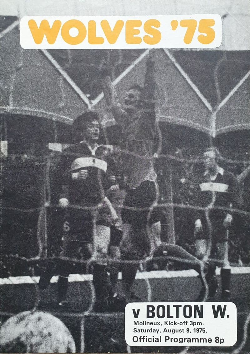 Wolves v Bolton (1975, Aug 9th)