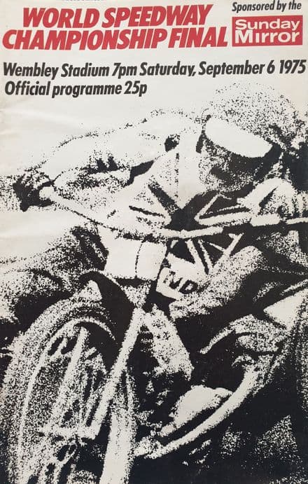 World Speedway Championship Final (1975, Sep 6th) plus Ticket