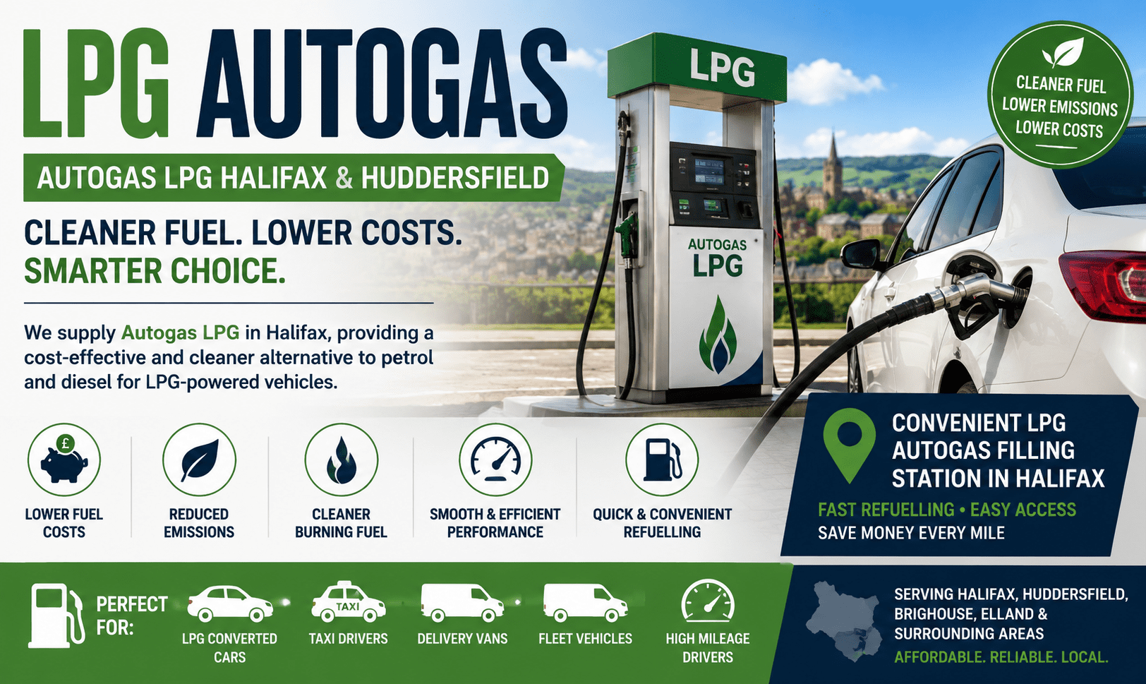 LPG Autogas filling station in Halifax supplying affordable vehicle fuel for cars, vans, taxis and fleet vehicles across Halifax, Huddersfield and West Yorkshire.