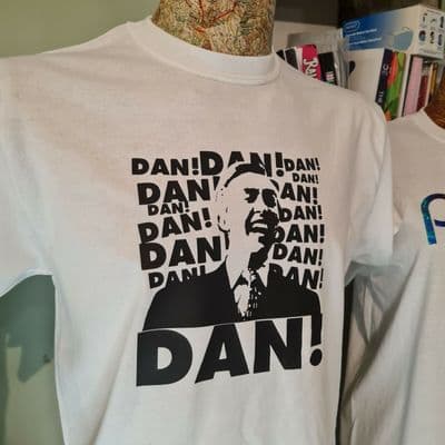 Alan Partridge Dan! Dan! DAN Dan! Tee t shirt radio Norwich Steve Coogan