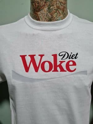 Diet Woke T-Shirt tee shirt funny gift to annoy a gammon