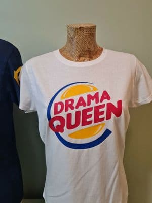 Drama Queen Ladies tee t shirt lady fit