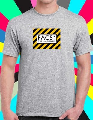 Fac 51 Hacienda T Tee Shirt various colours Madchester