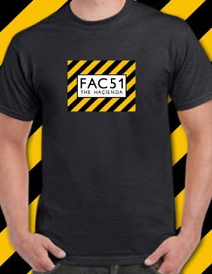 Hacienda Fac 51 Rave Club T Tee Shirt various colours Manchester music