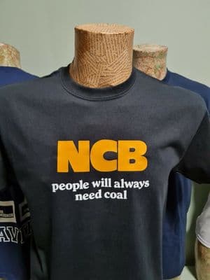 NCB Coal tee t shirt People will always need coal