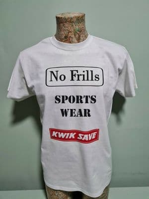 No Frills Sports Wear T-Shirt Unisex Top White Kwik Save Fun Novelty Gift