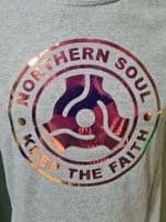 Northern Soul Keep the Faith Holographic logo tee t shirt Excellent gift