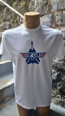 TopCunt white tee t shirt top 1980s film Offensive Parody Fun Gift Top C#nt