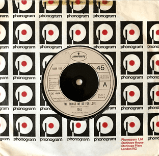 10cc - The Things We Do For Love (7") (VG/G++)
