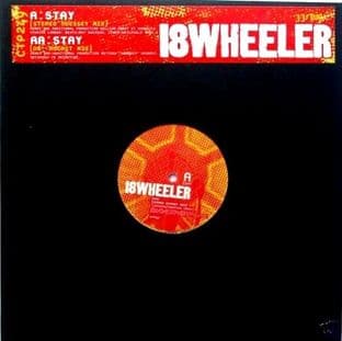 18 Wheeler - Stay (Mixes) (12") (Promo) (NM/EX)