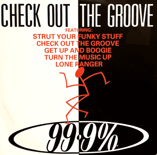 99.9% - Check Out The Groove (12") (G/G+)