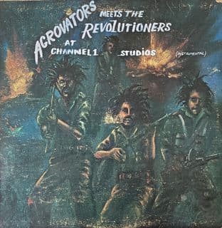 Agrovators Meets The Revolutioners - At Channel One Studios (Instrumental) (LP) (G+/G++)