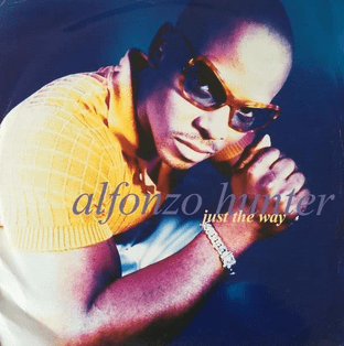 Alfonzo Hunter - Just The Way (12") (G-/G)