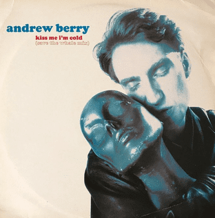Andrew Berry - Kiss Me I'm Cold (Save The Whale Mix) (12") (VG/G+)