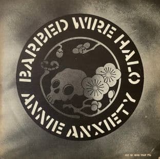 Annie Anxiety - Barbed Wire Halo EP (7") (G++/G+)
