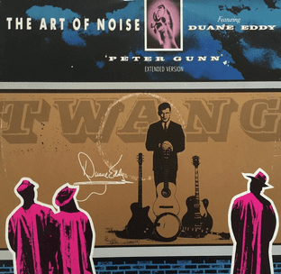 Art Of Noise (The) Ft Duane Eddy - Peter Gunn (12") (VG+/VG)