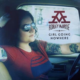 Ashley McBryde - Girl Going Nowhere (LP) (NM/VG+)