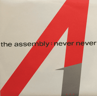 Assembly (The) - Never Never (7") (EX+/EX+)